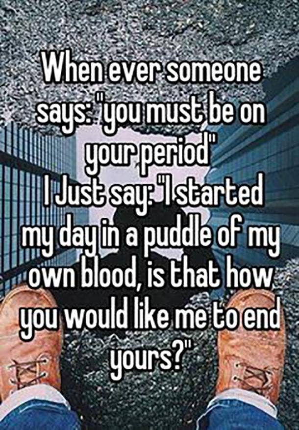 18 Funny Period Memes And Funny Quotes To Get You Through Hell Week Yourtango 18 funny period memes and funny quotes to get you through. 18 funny period memes and funny quotes