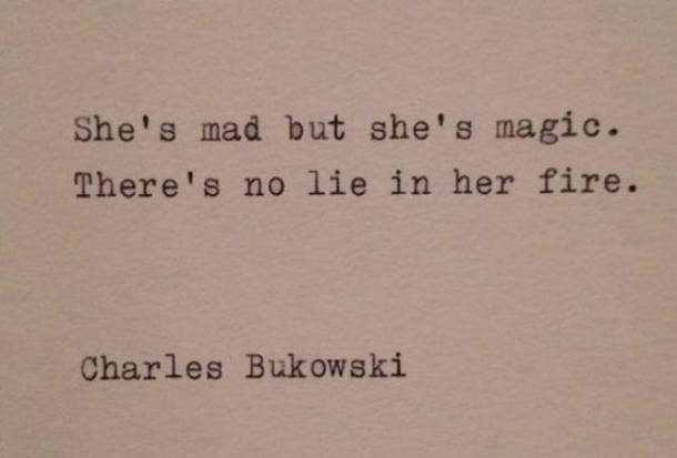 12 Beautiful Quotes From Bukowski S Love Poems And Stories Yourtango