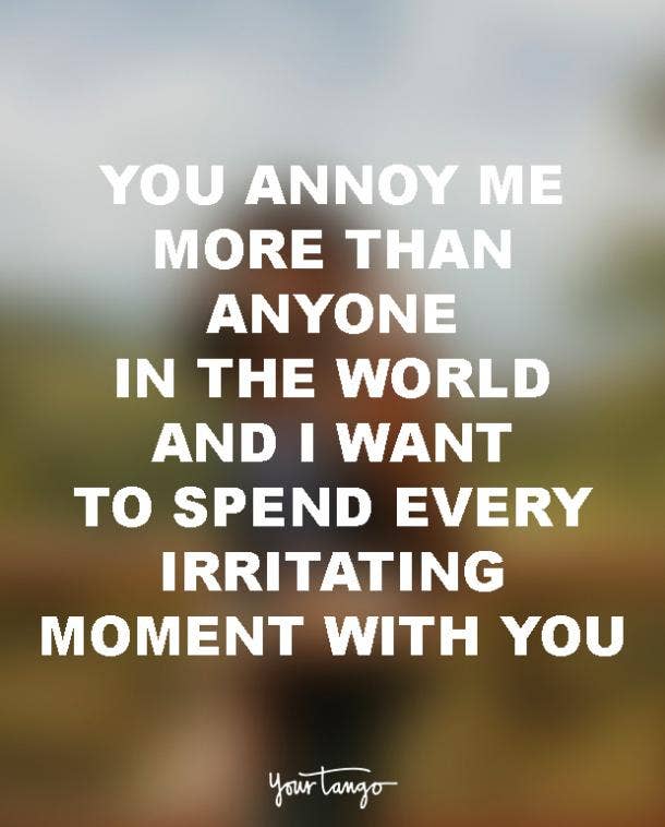 Romantic Quotes Him Mesmerizing 48 Funny TOTALLY Unromantic Love Quotes For Him YourTango Romantic Quotes Him Mesmerizing 48 Funny TOTALLY Unromantic Love Quotes For Him YourTango