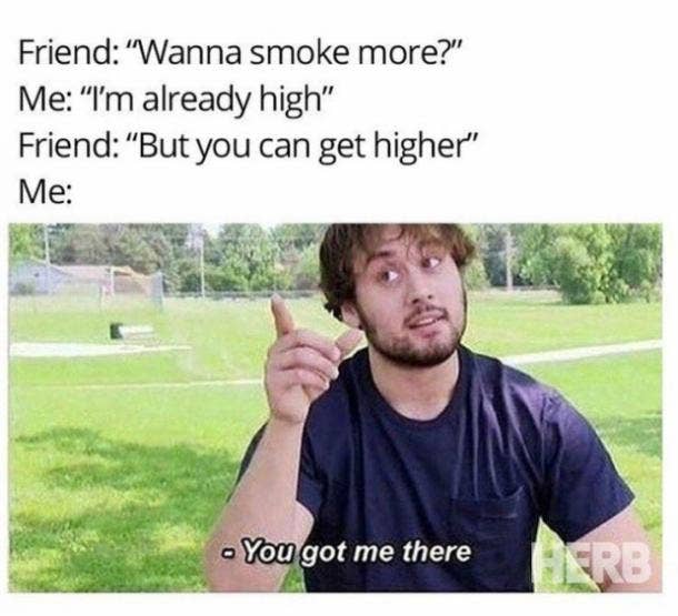These 25 Funny Memes About Smoking Weed Are Totally Relatable And Totally True Yourtango These 25 Funny Memes About Smoking Weed Are Totally Relatable And Totally True Yourtango