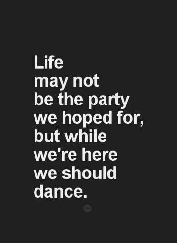 Happy Quotes That Dancing Is All You Need