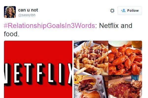 7. Netflix and food.
