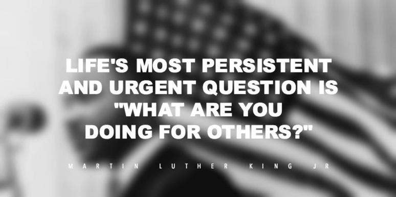 10 Martin Luther King Quotes That Remind You To Love First Yourtango