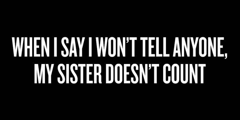 10 Sister Quotes Prove That She S The Best Friend You Ll Ever Have Yourtango