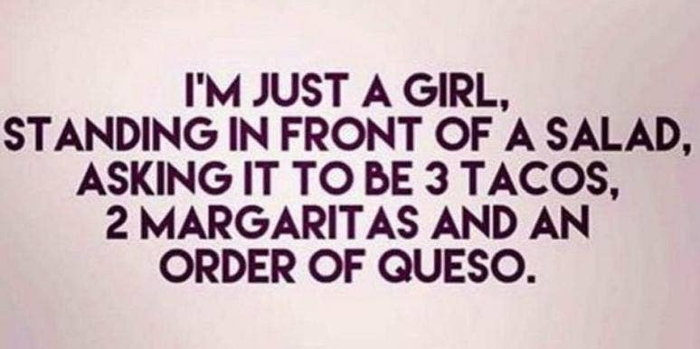 10 Quotes For People Who Wanna Lose Weight But Love Tacos 10 Quotes For People Who Wanna Lose Weight But Love Tacos
