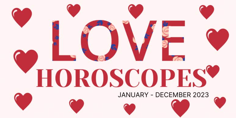 2023 Yearly Love Horoscope For All Zodiac Signs In Astrology