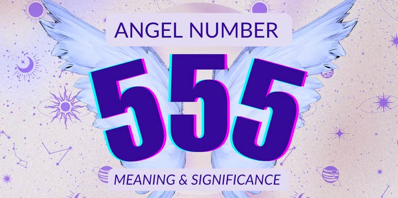 angel number 555 meaning 