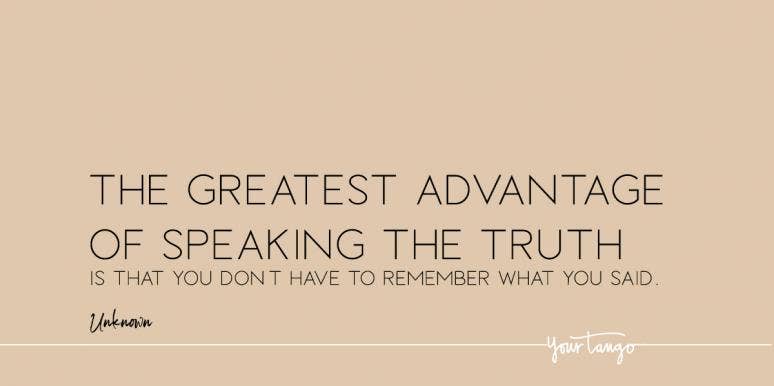 40 Honesty Quotes About Telling The Truth — No Matter What | YourTango
