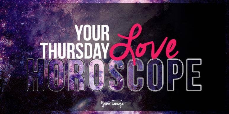 Today's Love Horoscope For Thursday, February 21, 2019 For All Zodiac Signs Per Astrology