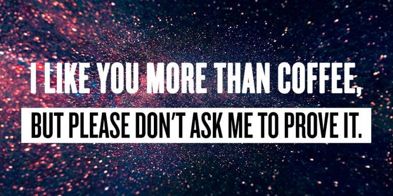 10 'I Like You' Quotes To Say To Your Partner When You're Not Ready To Say 'I Love You' Yet 10 'I Like You' Quotes To Say To Your Partner When You're Not Ready To Say 'I Love You' Yet