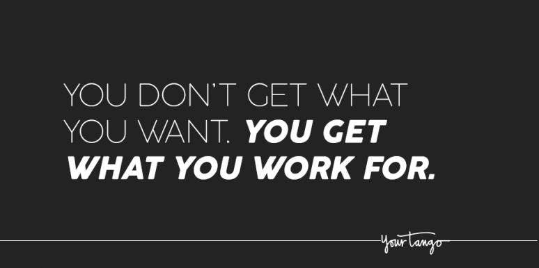 50 Quotes About Fighting For What You Want Yourtango 50 Quotes About Fighting For What You Want Yourtango