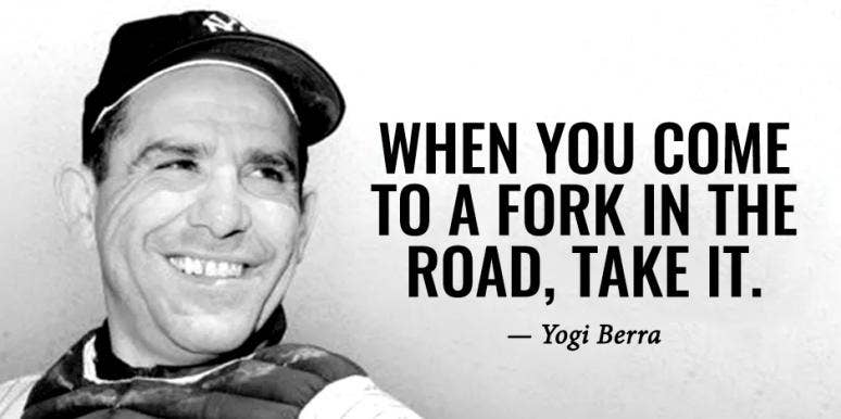20 Best Yogi Berra Quotes That Are As Funny, Weird And Wise As He Was |  YourTango