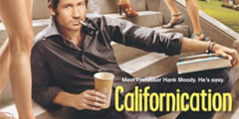 'Californication' Gives Men The Wrong Idea californication