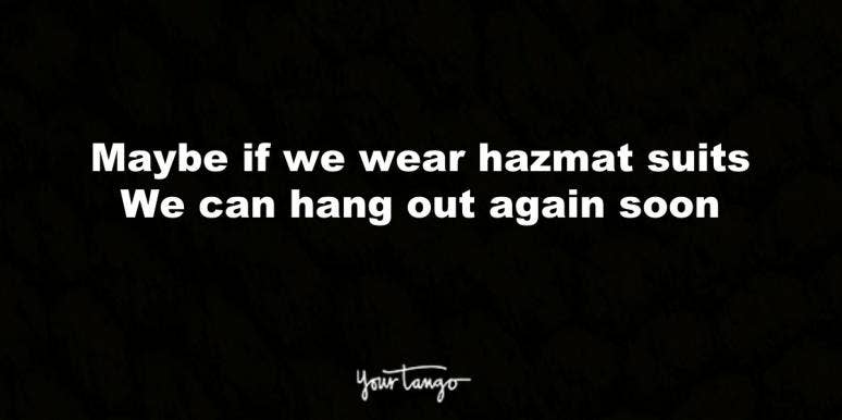 30 Can T Wait To See You Quotes To Send To The Person You Miss Most During Quarantine Yourtango