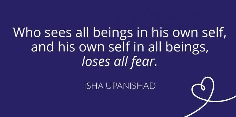 78 Inspirational Fear Quotes To Give You Courage Isha Upanishad fear quote