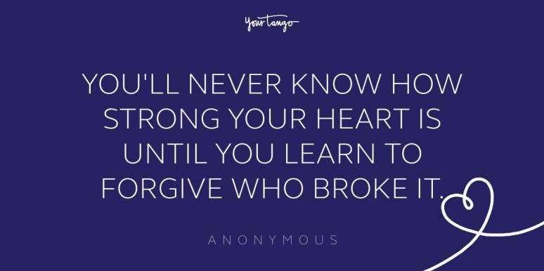 65 Forgiveness Quotes To Help You Let Go & Move On