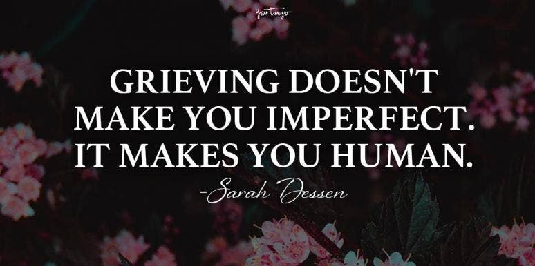65 Grief Quotes About Healing & Coping With Loss grief quote