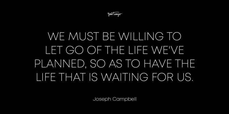 33 True Quotes To Heal From Your Divorce joesph campbell quote