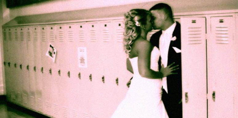You Should NOT Marry Your High School Sweetheart You Should NOT Marry Your High School Sweetheart