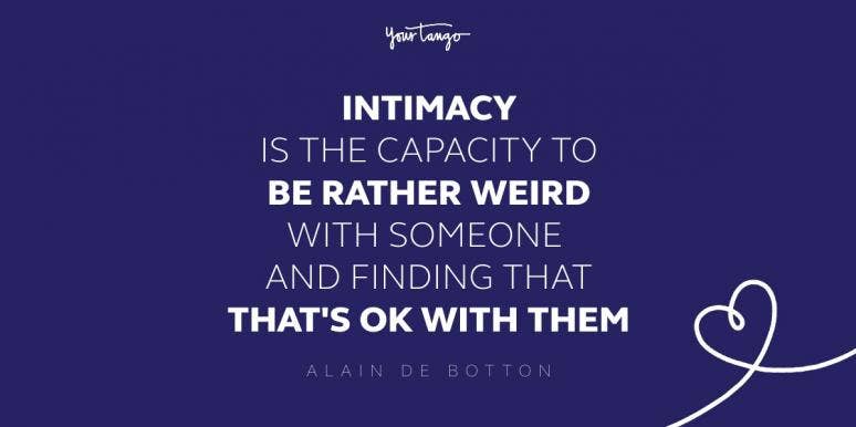 55 Intimacy Quotes To Inspire Emotional & Physical Intimacy alain de botton intimacy quote