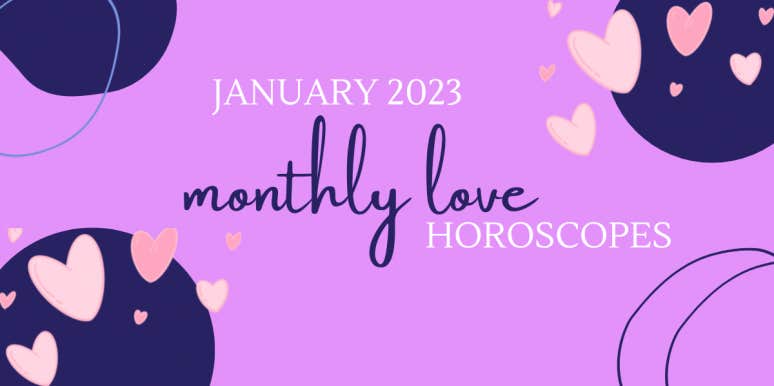 Monthly Love Horoscope For All Zodiac Signs For January 2023 