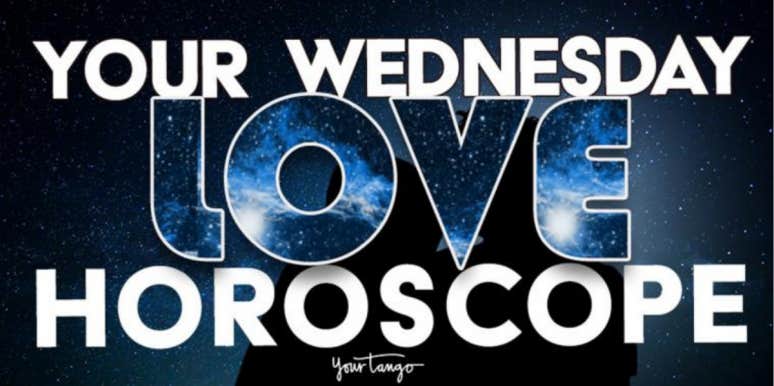 Love Horoscope For Wednesday, February 23, 2022