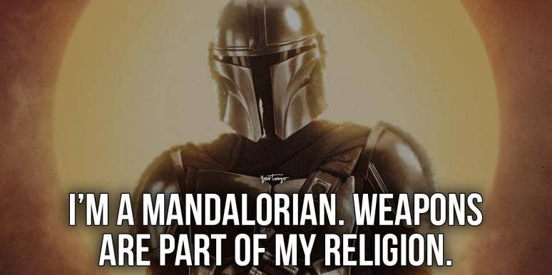 30 Best Mandalorian Quotes From The Mandalorian On Disney+ Mandalorian quotes