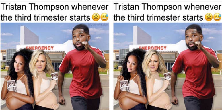 20 Best Tristan Thompson Cheating Memes (That Are Funny To Everyone But  Khloe) | YourTango