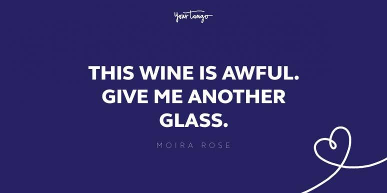 moira rose quote from schitt's creek