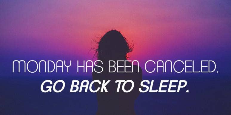 200 Funny And Inspirational Monday Motivation Quotes | YourTango 200 Funny And Inspirational Monday Motivation Quotes | YourTango