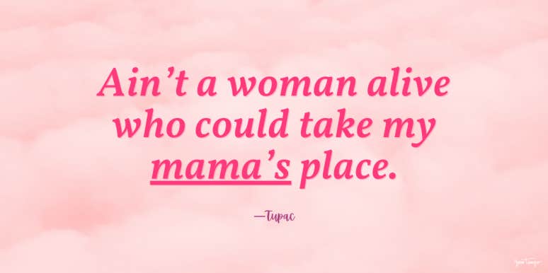 tupac mother quote