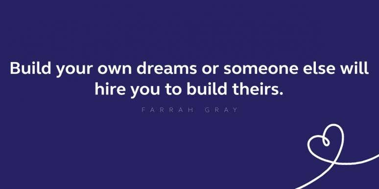 50 Positive Quotes For Work That'll Help You Rise & Grind 50 Positive Quotes For Work That'll Help You Rise & Grind