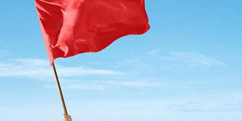 Do you see the signs? red flag wave
