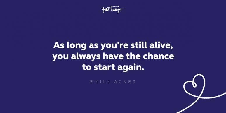 75 Starting Over Quotes And Sayings Yourtango 75 Starting Over Quotes And Sayings Yourtango