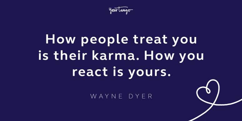 45 Inspiring Quotes About Taking The High Road wayne dyer taking the high road quote