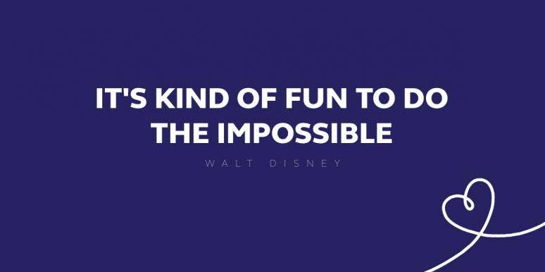 50 Walt Disney Quotes To Inspire Your Imagination 50 Walt Disney Quotes To Inspire Your Imagination