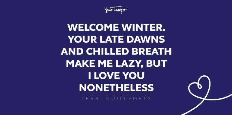 43 Winter Solstice Quotes To Celebrate The Official Start Of Winter winter solstice quotes