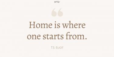 ts eliot quote about home