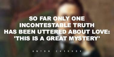 Short Love Stories By Anton Chekhov, Plus Romantic Quotes From Chekhov