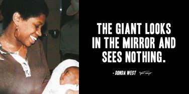 donda west quote the giant looks in the mirror and sees nothing