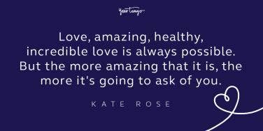 Kate Rose Love Quote
