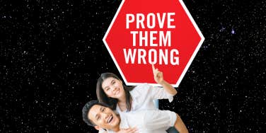 prove them wrong sign