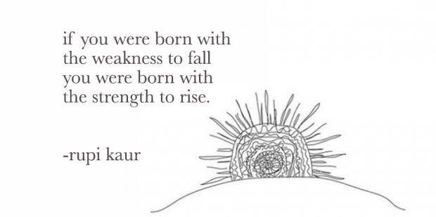 Best 10 Rupi Kaur Quotes From Milk And Honey Yourtango