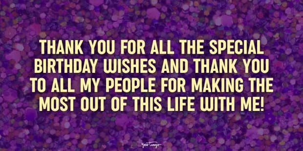 Thank You All For Your Wishes 50 Ways To Say Thank You For Birthday Wishes | Yourtango