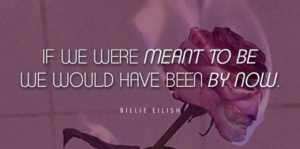 20 Best Billie Eilish Lyrics Relatable Quotes That Ll Hit You