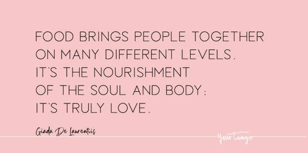 50 Food Quotes Famous Sayings About Eating Well Yourtango