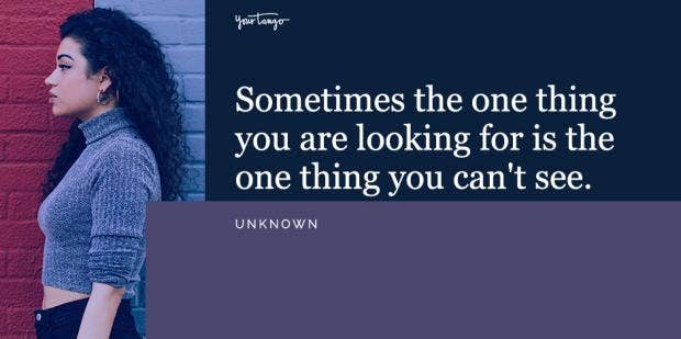 40 Looking For Love Quotes For Single People To Keep You Happy While You Re Waiting For Your Soulmate Yourtango