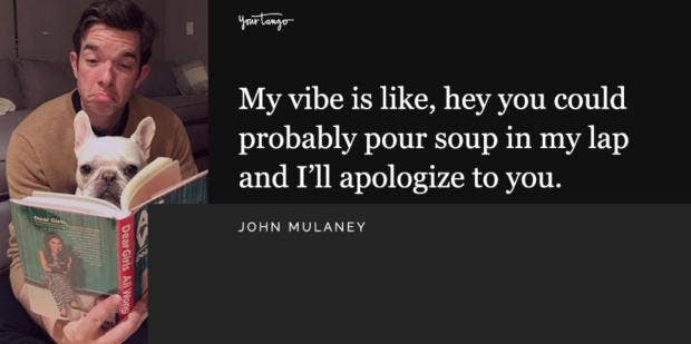 30 Best John Mulaney Quotes & Jokes To Make You Laugh | YourTango