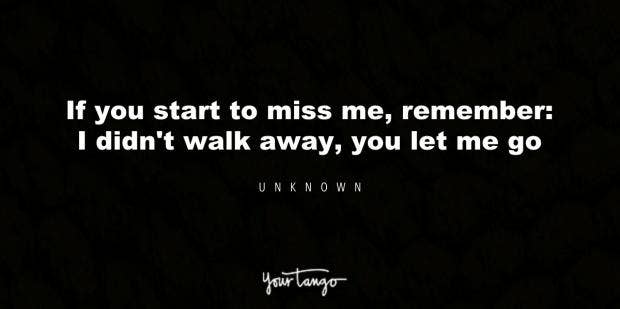 100 Breakup Quotes For Him To See Just How Much You Miss Being Together Yourtango 100 Breakup Quotes For Him To See Just How Much You Miss Being Together Yourtango