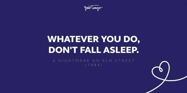 40 Famous Horror Movie Quotes & One Liners | YourTango